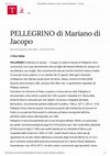 Research paper thumbnail of “Pellegrino di Mariano di Jacopo”, in Dizionario Biografico degli Italiani, vol. 82, 2015, pp. 152-155.