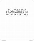 Research paper thumbnail of Sources for Frameworks of World History