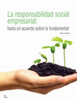 Research paper thumbnail of La RSE: Hacia un Acuerdo sobre lo Fundamental