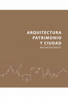 Research paper thumbnail of “La protección de los monumentos históricos artísticos en Murcia. El caso del edificio El Contraste”, en CHAVES MARTÍN M. A. (Dir.), Ciudad, arquitectura y patrimonio, Madrid, Grupo de Investigación Arte, Arquitectura y Comunicación en la Ciudad Contemporánea (UCM), 2015, págs. 225-232.