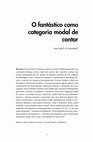 Research paper thumbnail of O fantástico como categoria modal de contar