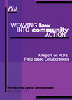 Research paper thumbnail of Weaving Law into Community Action (2004)