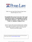 Research paper thumbnail of Roundtable Discussion Transcript: The Legal and Ethical Limits of Technological Warfare Symposium, February 1, 2013, University of Utah, S.J. Quinney College of Law (2014)