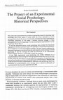 Research paper thumbnail of The Project of an Experimental Social Psychology:  Historical Perspectives (1992)