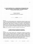 Research paper thumbnail of “El cine científico en la Argentina de principios del siglo XX. Entre la educación y el espectáculo”.