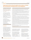 Research paper thumbnail of Exploring the role of social capital in the conduct of initial site assessments of polluted sites in the philippines