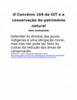 Research paper thumbnail of O Convênio 169 da OIT e a conservação do patrimônio natural