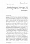 Research paper thumbnail of Some double tasks of ethnography and anthropology: reflections on audiovisual ethnography