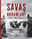 Research paper thumbnail of Savaş Kuramları - Temel Düşünürler ve Yaklaşımlar