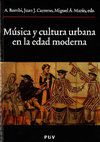 Research paper thumbnail of "Familia, colegas y amigos. Los músicos catedralicios de la ciudad de Jaca durante el siglo XVIII", en A. Bombi, J. J. Carreras y M. Á. Marín. (eds.), Música y cultura urbana en la Edad Moderna (Valencia: Universidad de Valencia, 2005), 115-144