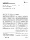 Research paper thumbnail of Why I Stayed/Left: An analysis of Voices of Intimate Partner Violence on Social Media