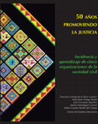 Research paper thumbnail of Ebook: 50 años promoviendo la justicia. Incidencia y aprendizaje de cinco organizaciones de la sociedad civil