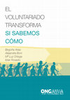 Research paper thumbnail of El voluntariado transforma si sabemos cómo