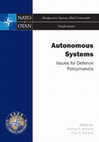 Research paper thumbnail of Autonomous Systems: Issues for Defence Policymakers