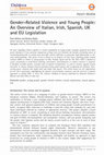 Research paper thumbnail of Gender-Related Violence and Young People: An Overview of Italian, Irish, Spanish, UK and EU Legislation