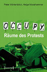 Research paper thumbnail of OCCUPY: Räume des Protests