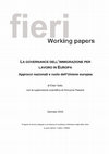 Research paper thumbnail of La governance dell'immigrazione per lavoro in Europa. Approcci nazionali e ruolo dell’Unione europea