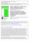 Research paper thumbnail of Rupture and Adaptation: British Technical Expertise to the Singapore Polytechnic and the Transition to a Nation-state