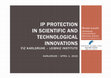 Research paper thumbnail of Title of the presentation: IP protection in Scientific and Technological Innovations - FIZ Karlsruhe – Leibniz-Institut für Informationsinfrastruktur, Karlsruhe (Germany) APRIL 1, 2015