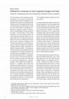 Research paper thumbnail of Shifting from Consensus on Iraq to agonistic struggle over Syria: Lebanon challenging the encompassing sectarian divide narrative