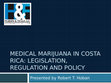 Research paper thumbnail of Canna Costa - Costa Rica Presentation Slides