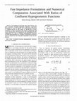 Research paper thumbnail of Fast Impedance Formulation and Numerical Computation Associated With Ratios of Confluent Hypergeometric Functions