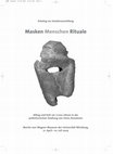 Research paper thumbnail of Katalog zur Sonderausstellung „Masken, Menschen, Rituale“ - Alltag und Kult vor 7000 Jahren in der prähistorischen Siedlung von Uivar, Rumänien. Martin von Wagner-Museum der Universität Würzburg, 21. April – 10. Juli 2005 (Würzburg 2005). Herausgegeben von W. Schier