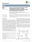 Research paper thumbnail of Regio- and stereoselective synthesis of novel spiropyrrolidines through 1,3-dipolar cycloaddition reactions of azomethine ylides and 2-styrylquinazolin-4(3H)-ones