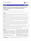 Research paper thumbnail of Spatial trend, environmental and socioeconomic factors associated with malaria prevalence in Chennai