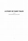 Research paper thumbnail of A study of fairy tales