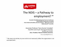 Research paper thumbnail of The NDIS – a Pathway to employment? (ppt in PDF)