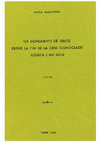 Research paper thumbnail of Les monuments de Grèce depuis la fin de la crise Iconoclaste jusqu’ à l’ an mille, Thèse de doctorat de IIIe cycle, Paris 1969