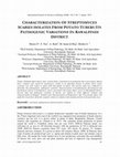 Research paper thumbnail of CHARACTERIZATION OF STREPTOMYCES SCABIES ISOLATES FROM POTATO TUBERS ITS PATHOGENIC VARIATIONS IN RAWALPINDI DISTRICT