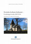 Research paper thumbnail of Svenska kyrkans kulturarv Forskningsöversikt 2009-2014