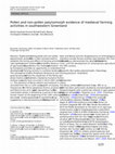 Research paper thumbnail of Pollen and Non-Pollen Palynomorph Evidence of Medieval Farming Activities In Southwestern Greenland