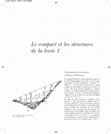 Research paper thumbnail of Le rempart et les structures de la levée 1 - Vix "Le Mont-Lassois" (Côte-d'Or)