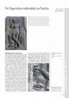 Research paper thumbnail of JANOŠÍKOVÁ, Z. - ČOVAN, M.: Tri figurálne náhrobky zo Šariša./Three figural tombs from Šariš. In Pamiatky a múzeá, roč. 59, 2010, č. 2, s. 27-32.