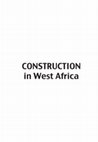 Research paper thumbnail of Construction in West Africa - Book