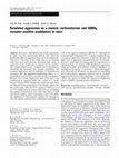 Research paper thumbnail of Escalated aggression as a reward: corticosterone and GABAA receptor positive modulators in mice