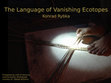 Research paper thumbnail of The language of vanishing ecotopes (CILLA, Austin, Texas)