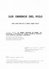 Research paper thumbnail of Los obreros del polo: una cadena de montaje en el territorio