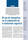 Research paper thumbnail of El uso de la nicergolina en el tratamiento de la disfunción cognitiva