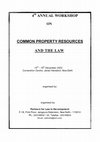 Research paper thumbnail of Common Property Resources and the Law (2002)