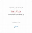 Research paper thumbnail of OM SMYKKER OG PERSONLIG UTSMYKNING (I: Smykker. Personlig pynt i kulturhistorisk lys, Museumsforlaget 2015)