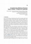 Research paper thumbnail of Complementary Medicine Products Used in Autism - Evidence for Rationale