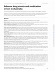 Research paper thumbnail of Adverse drug events and medication errors in Australia