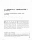 Research paper thumbnail of – Le cimetière de Ty Korn à Gouesnac’h (Finistère) : un ensemble funéraire original de l’Antiquité tardive en Bretagne