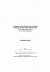 Research paper thumbnail of La Russie et les Russes dans la fiction française du XIXe siècle (1812-1917). D'une image de l'autre à un univers imaginaire