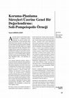 Research paper thumbnail of Koruma - Planlama Süreçleri Üzerine Genel Bir Değerlendirme: Soli-Pompeiopolis Örneği