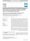 Research paper thumbnail of When requests become orders—A formative investigation into the impact of a computerized physician order entry system on a pathology laboratory service